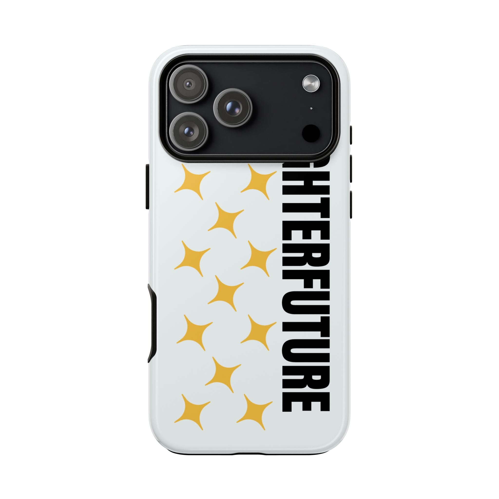 Bright Future Phone Case — Inspirational Sparkle Protective iPhone Case