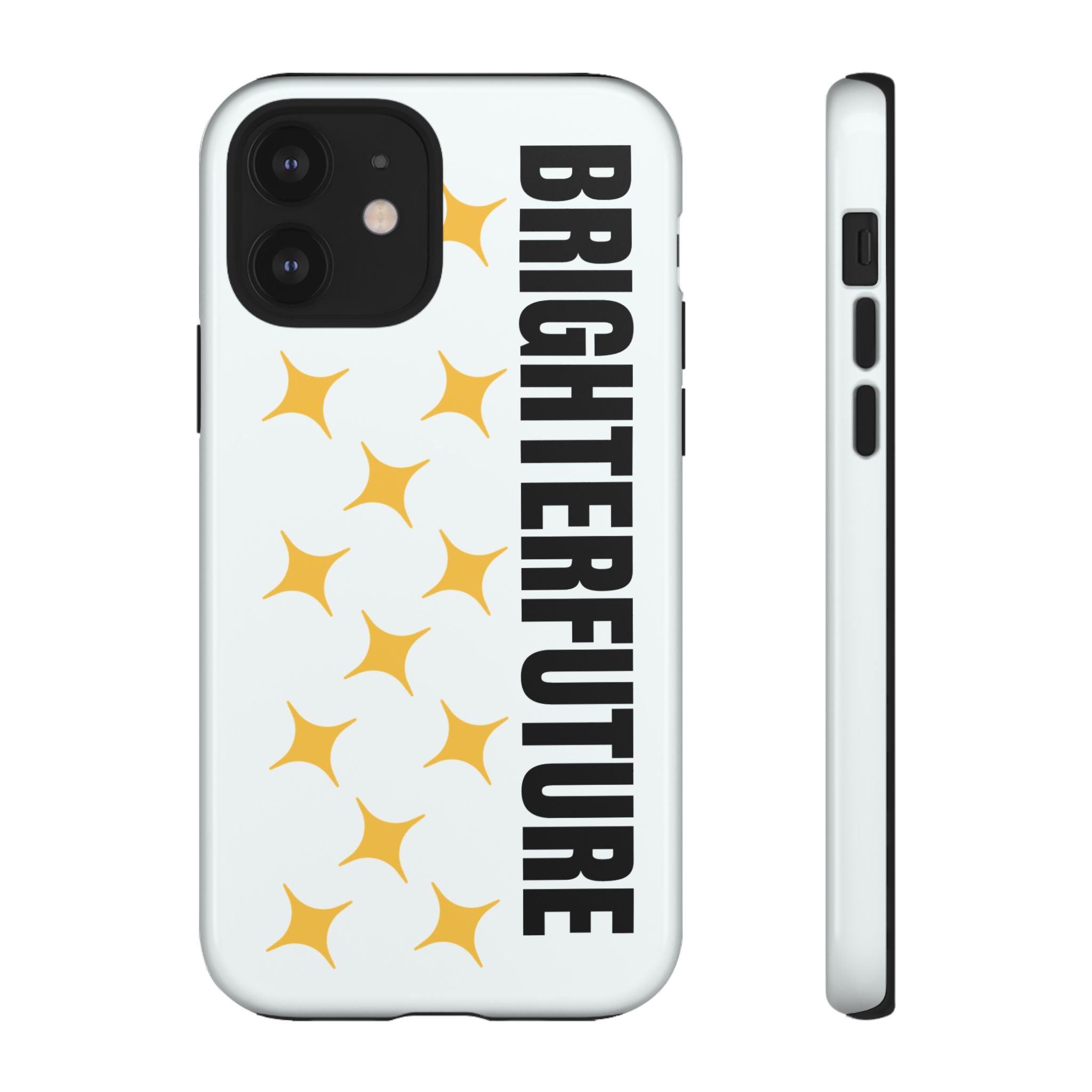 Bright Future Phone Case — Inspirational Sparkle Protective iPhone Case