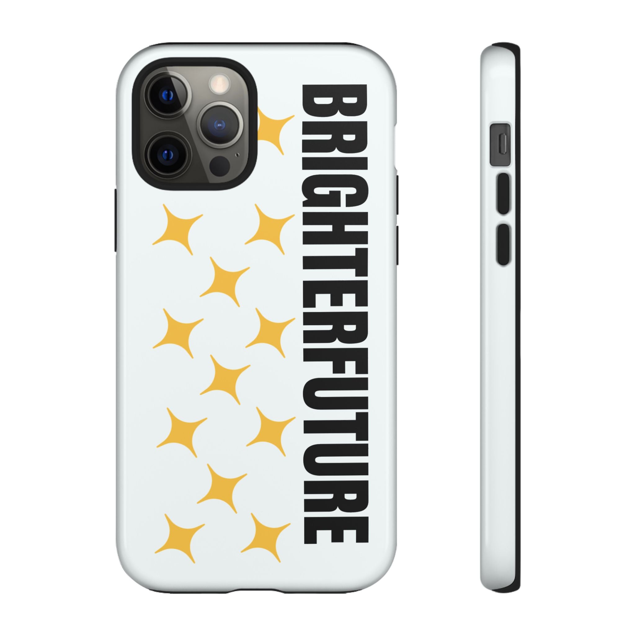 Bright Future Phone Case — Inspirational Sparkle Protective iPhone Case