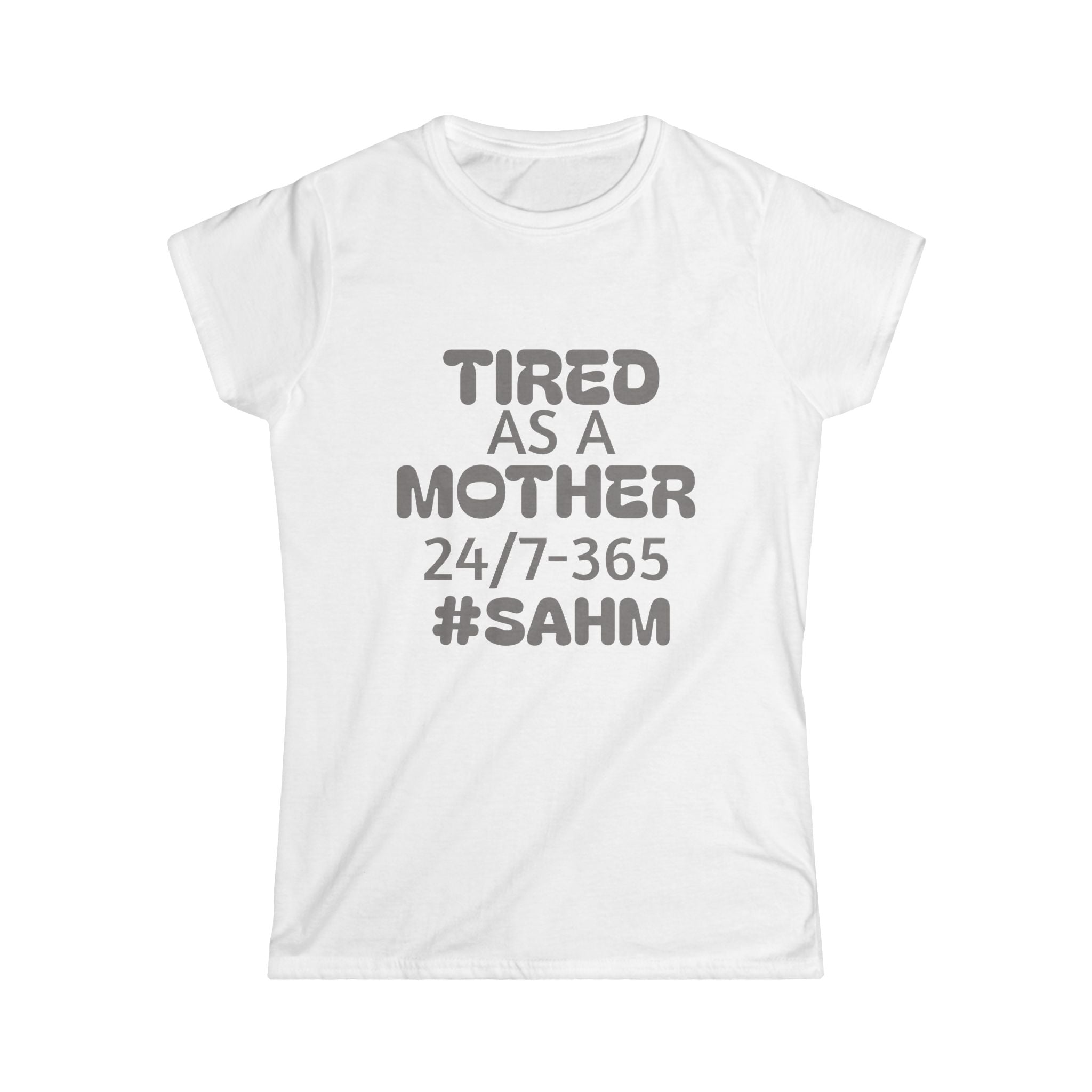 Tired As A Mother Tee - Funny Mom T-Shirt, New Mom Gift