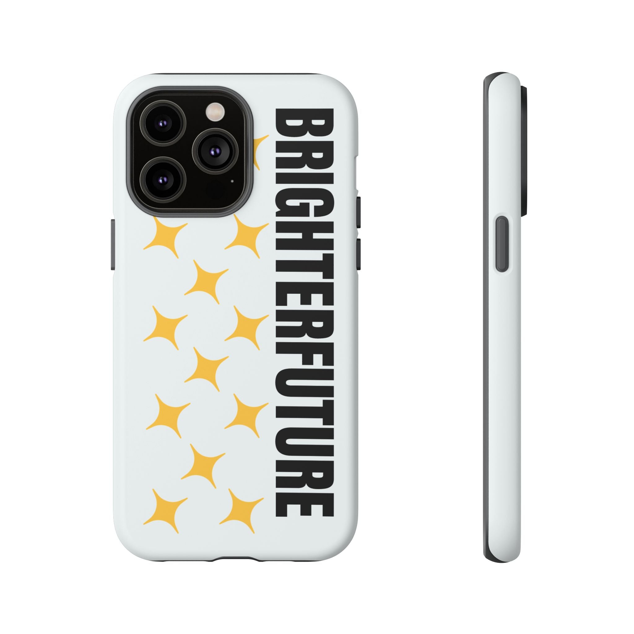 Bright Future Phone Case — Inspirational Sparkle Protective iPhone Case