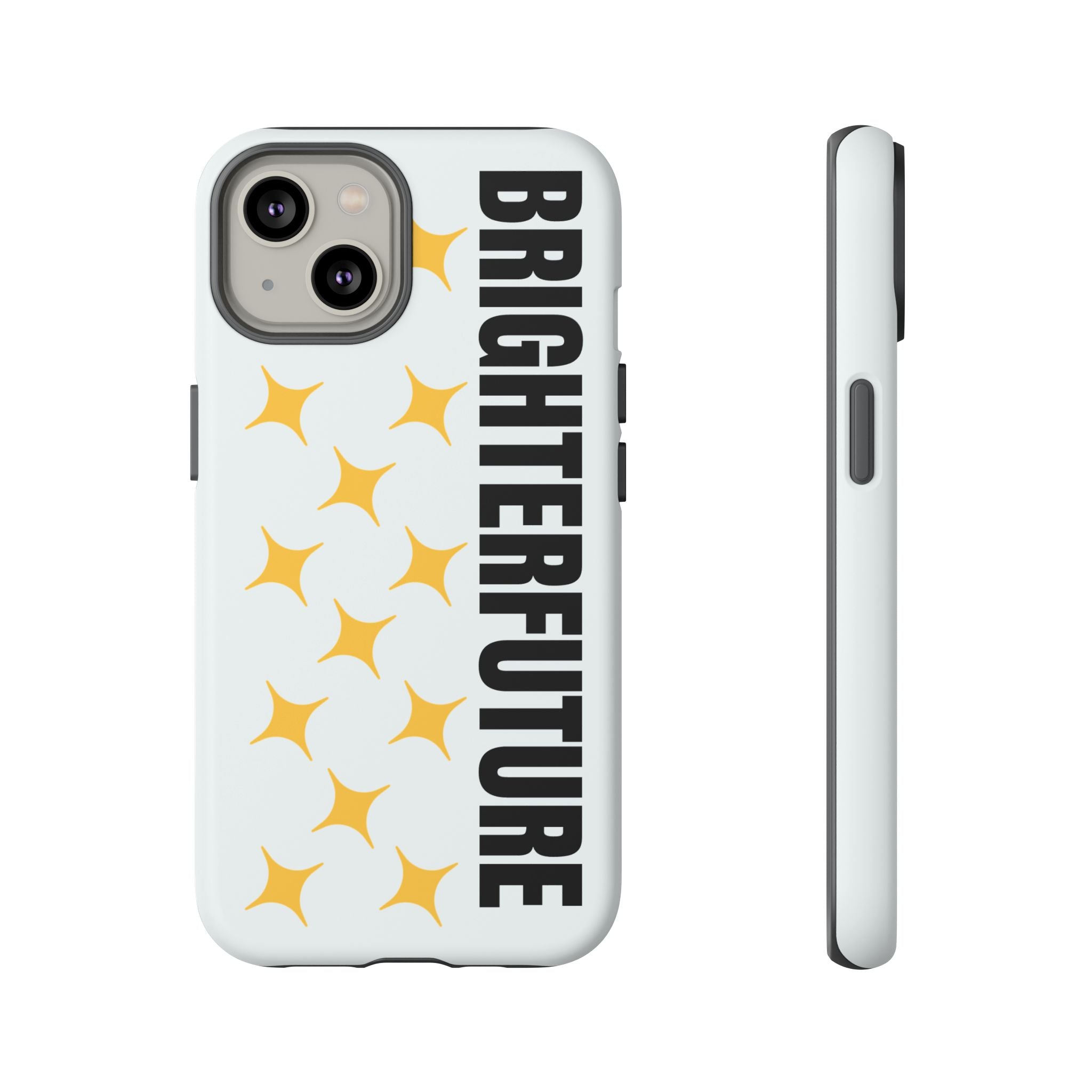 Bright Future Phone Case — Inspirational Sparkle Protective iPhone Case
