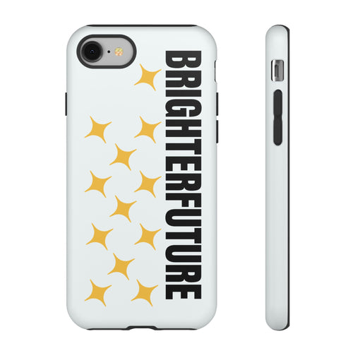 Bright Future Phone Case — Inspirational Sparkle Protective iPhone Case