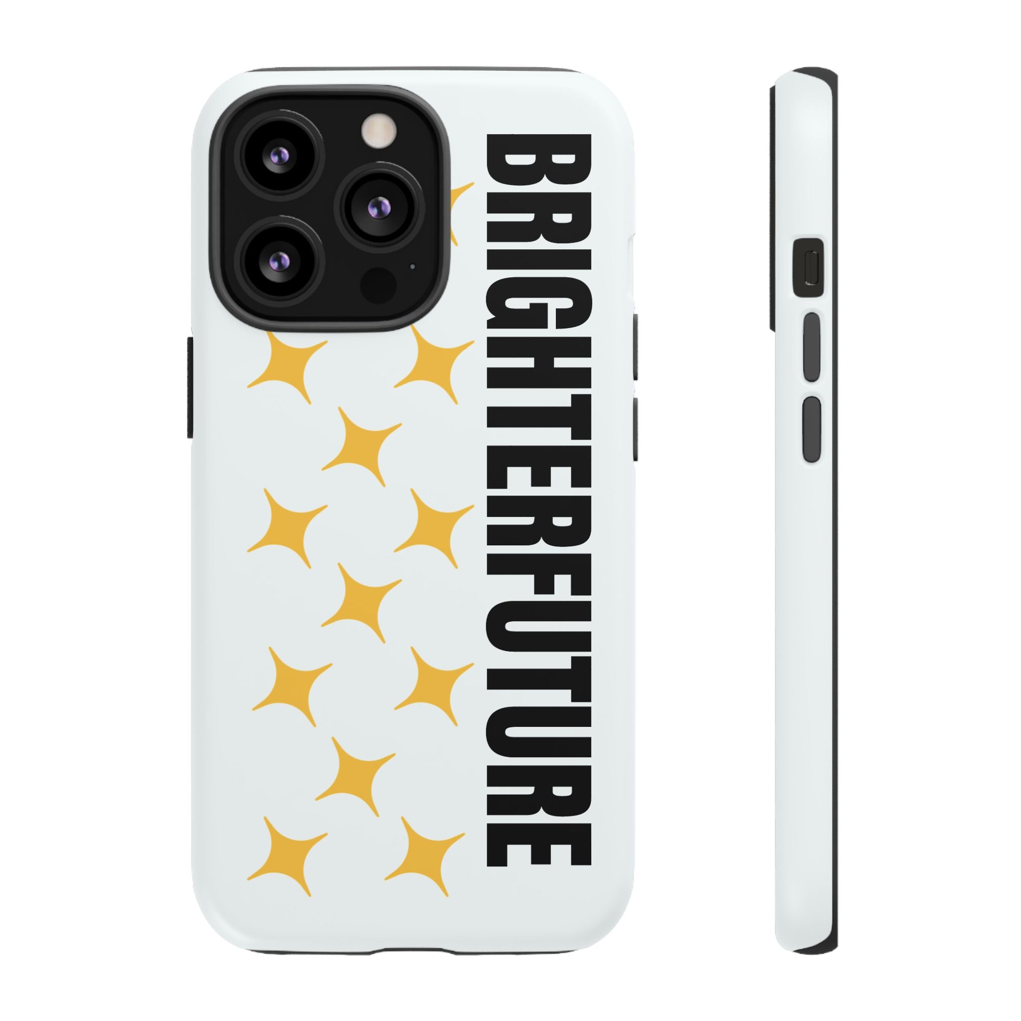 Bright Future Phone Case — Inspirational Sparkle Protective iPhone Case