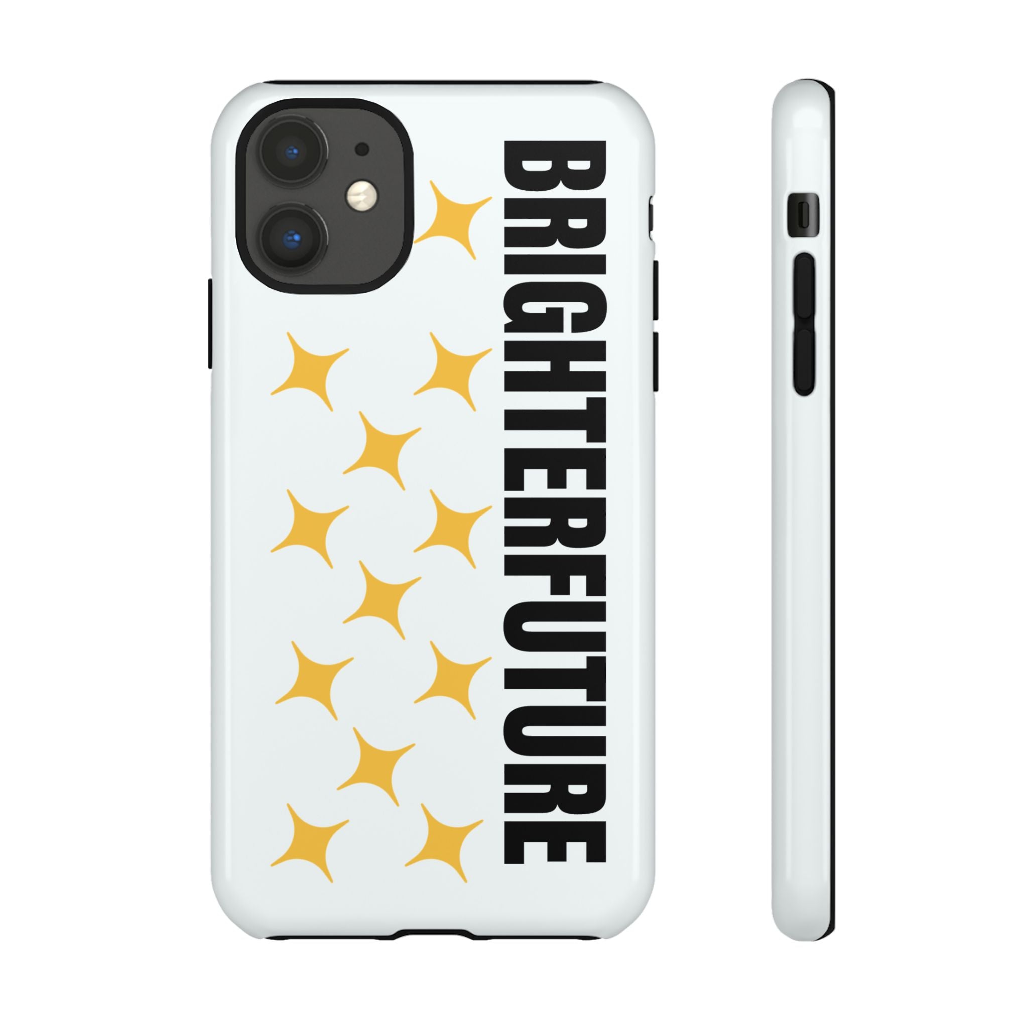 Bright Future Phone Case — Inspirational Sparkle Protective iPhone Case
