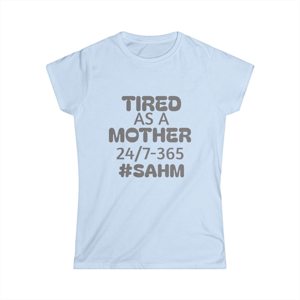 Tired As A Mother Tee - Funny Mom T-Shirt, New Mom Gift