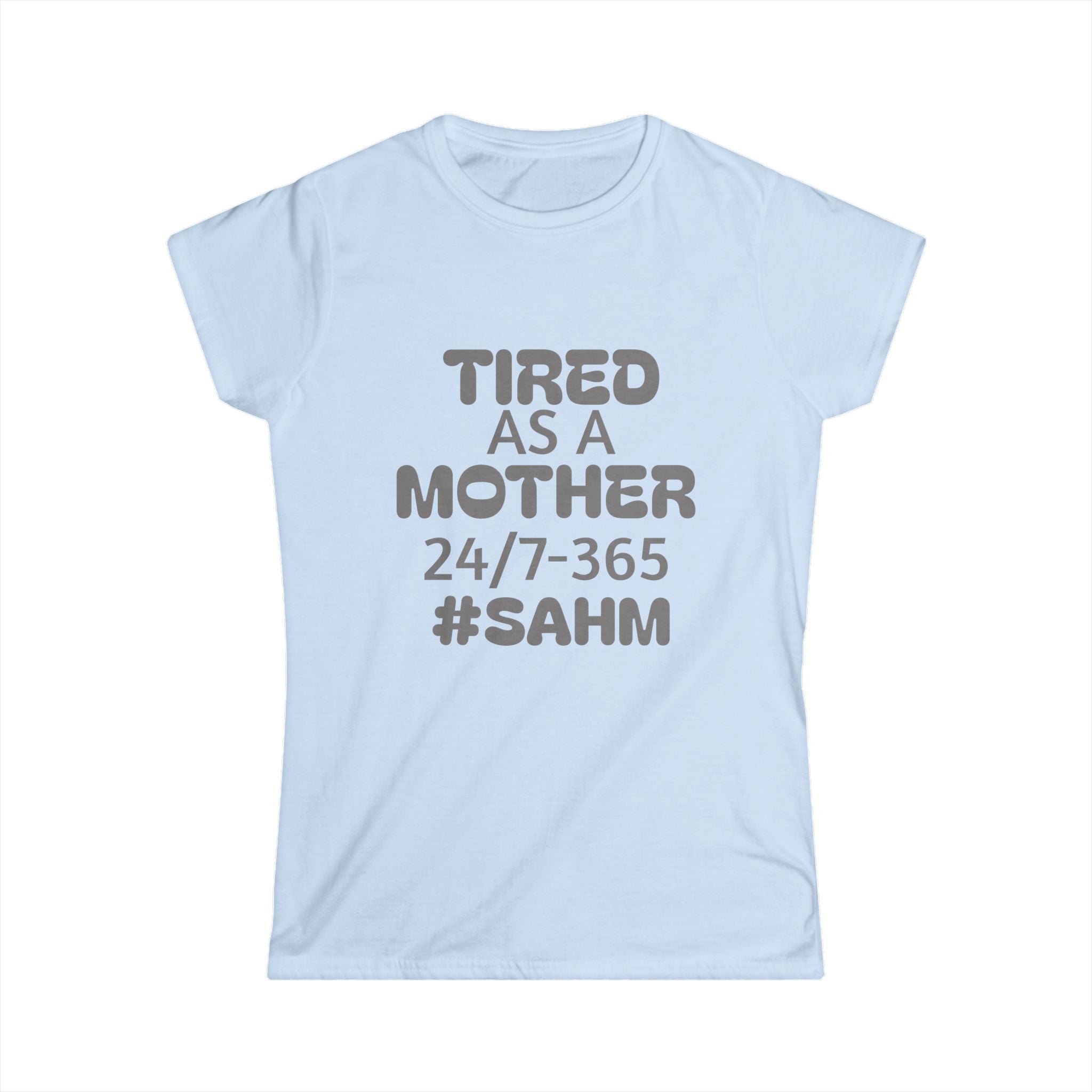 Tired As A Mother Tee - Funny Mom T-Shirt, New Mom Gift