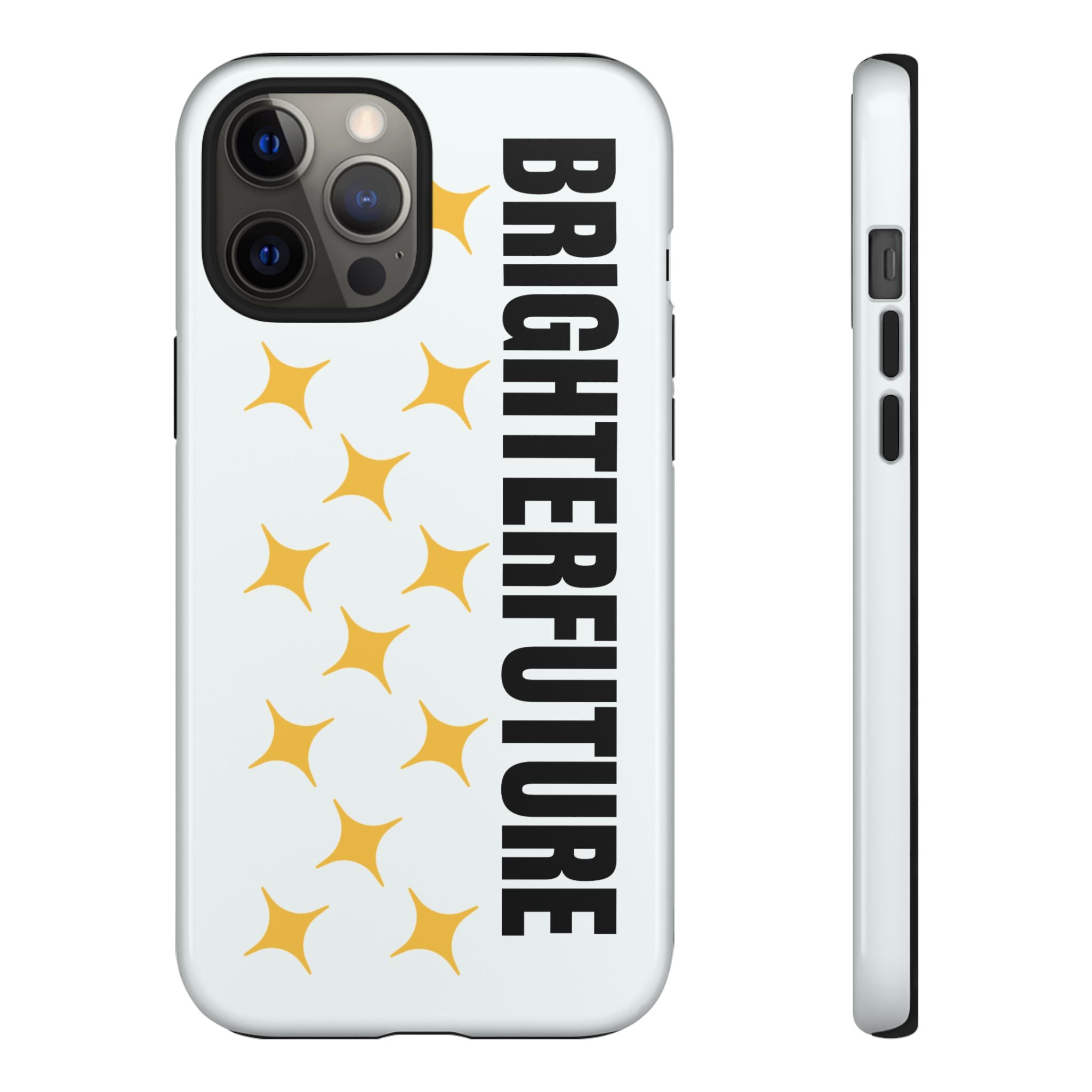 Bright Future Phone Case — Inspirational Sparkle Protective iPhone Case