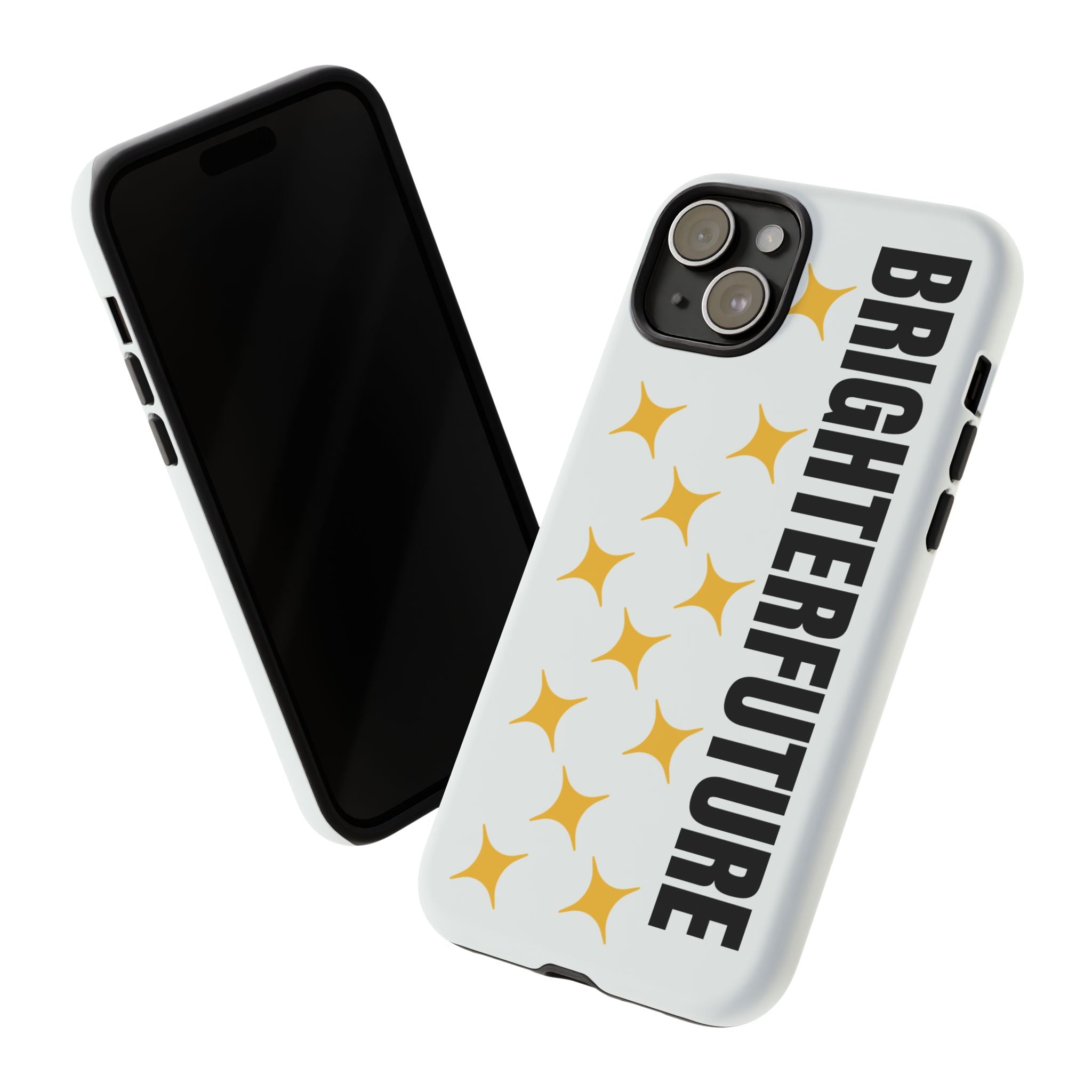 Bright Future Phone Case — Inspirational Sparkle Protective iPhone Case