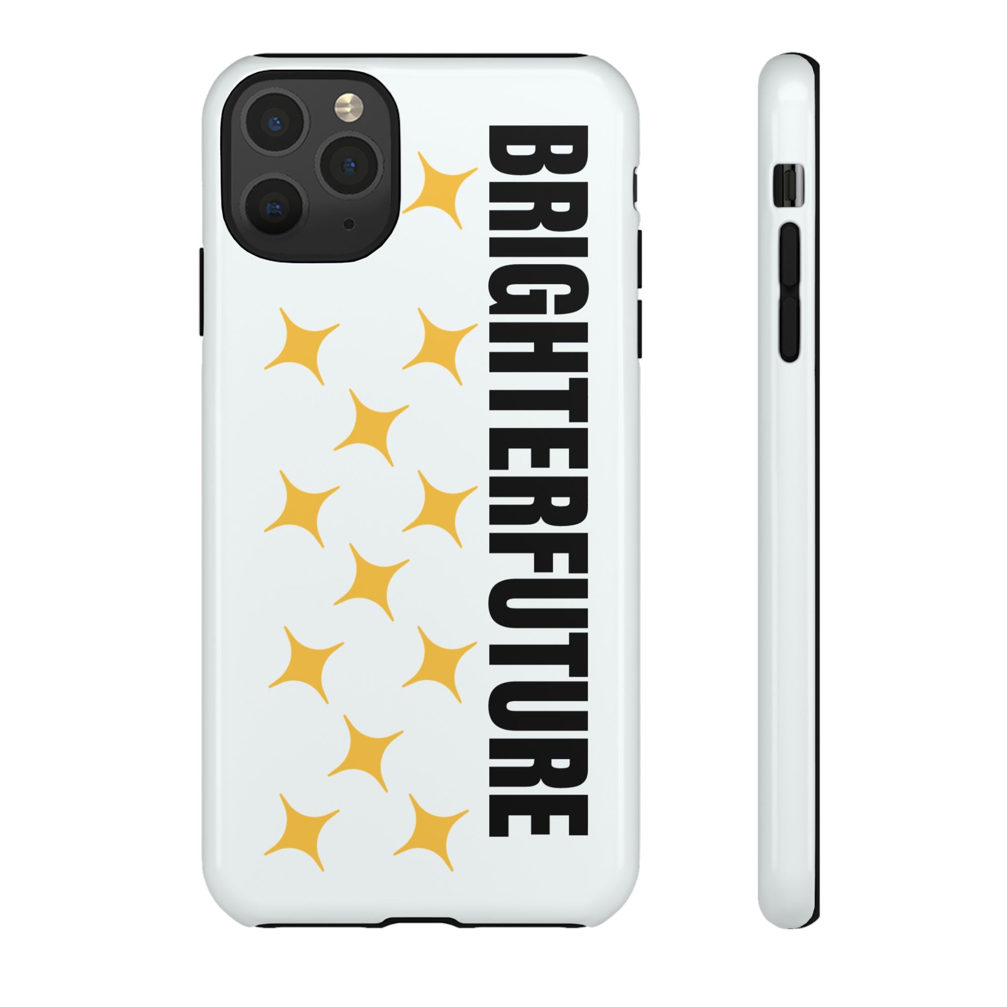 Bright Future Phone Case — Inspirational Sparkle Protective iPhone Case