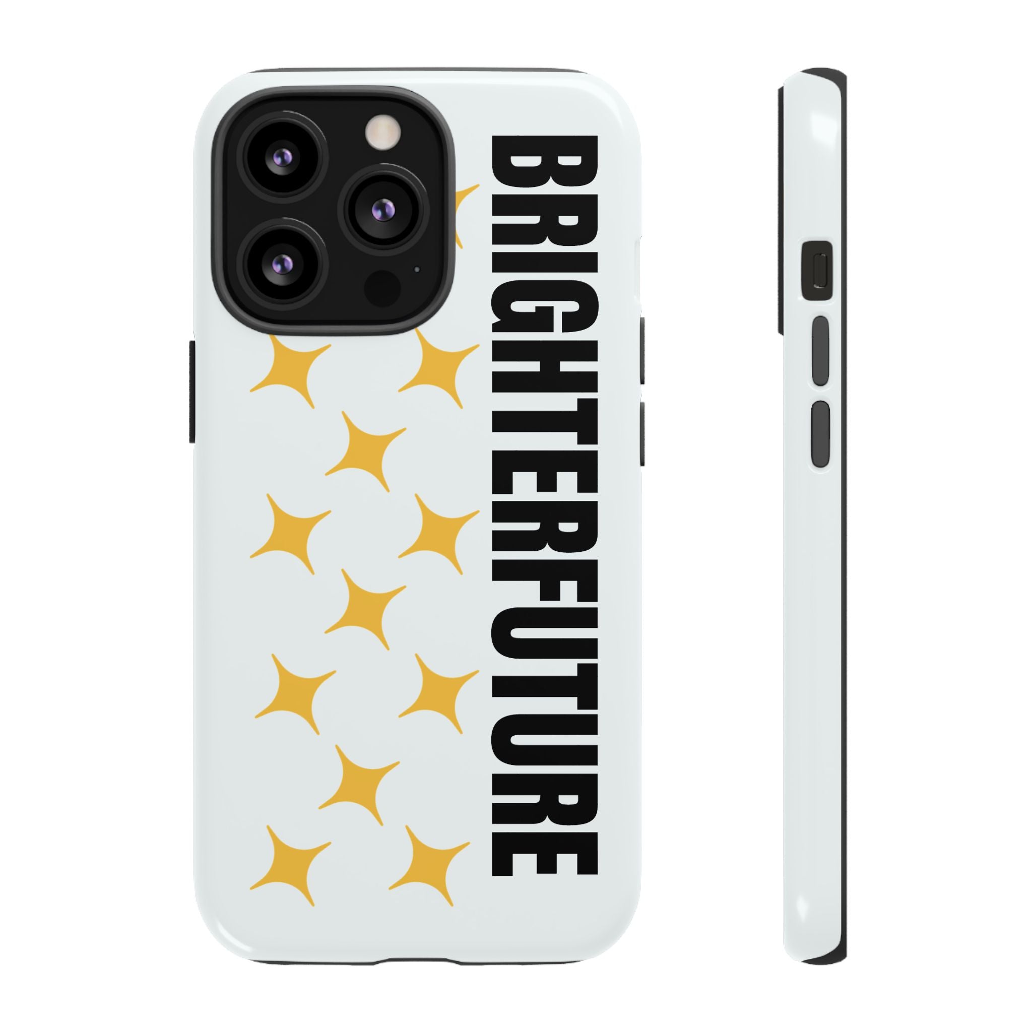 Bright Future Phone Case — Inspirational Sparkle Protective iPhone Case