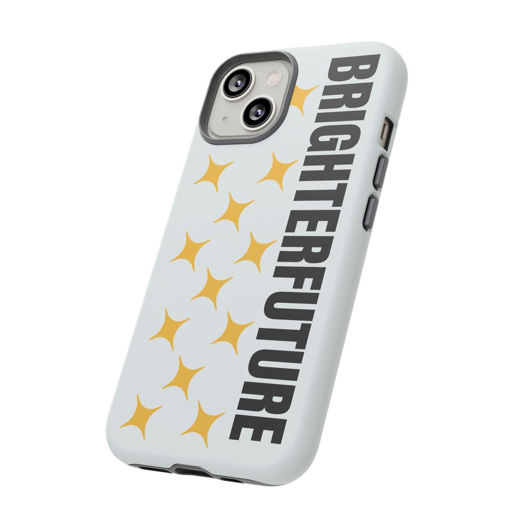 Bright Future Phone Case — Inspirational Sparkle Protective iPhone Case
