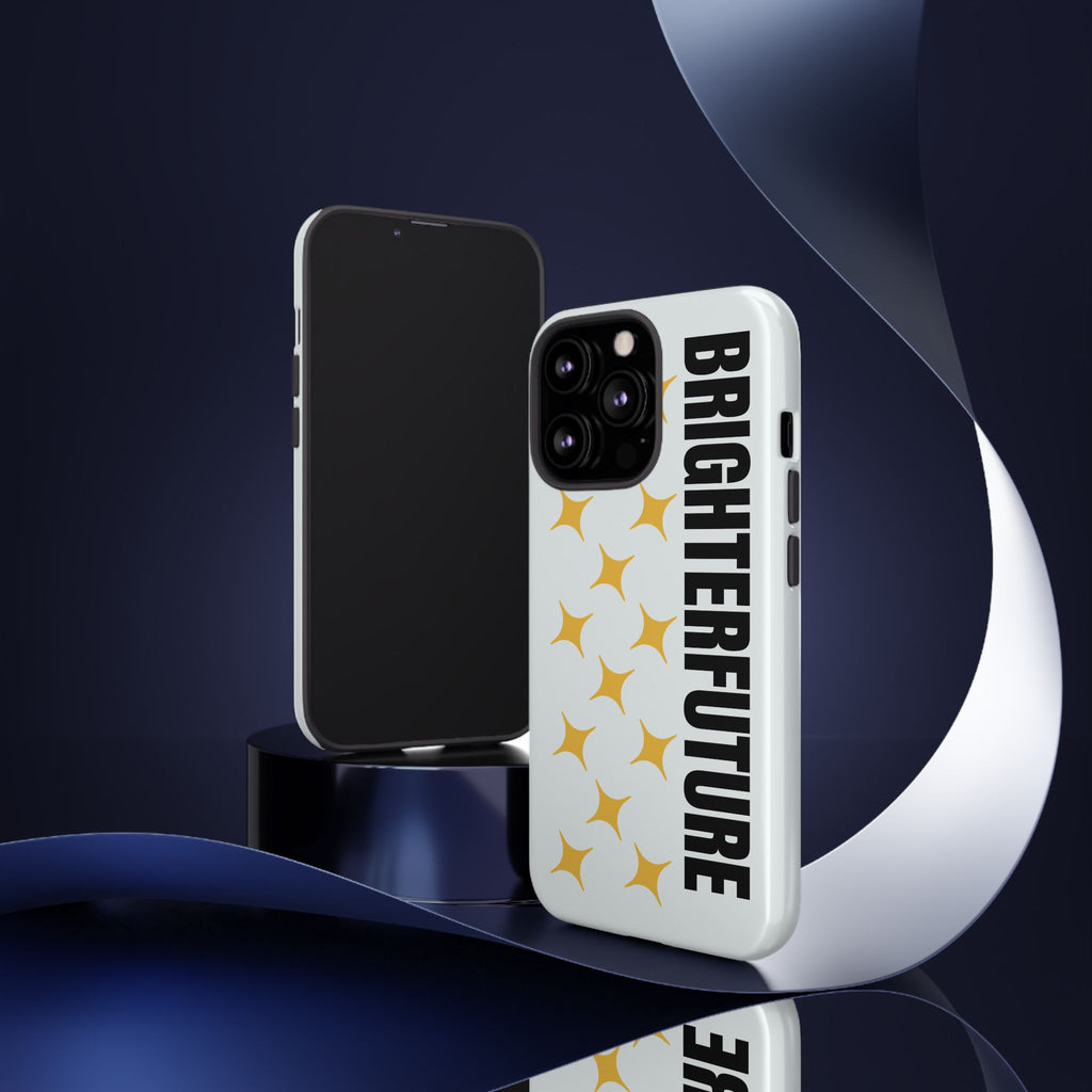 Bright Future Phone Case — Inspirational Sparkle Protective iPhone Case